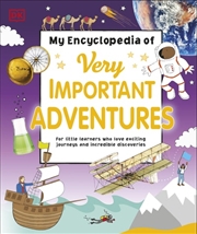 Buy My Encyclopedia of Very Important Adventures