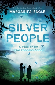 Buy Silver People: A Tale from the Panama Canal