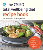 Buy CSIRO Total Wellbeing Diet Recipe Book