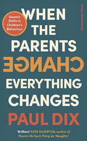 Buy When the Parents Change Everything Changes