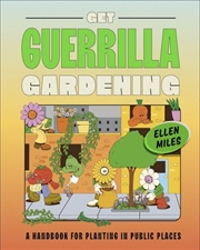 Buy Get Guerrilla Gardening