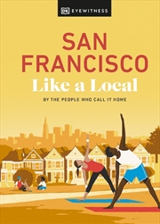 Buy San Francisco Like a Local: By the People Who Call It Home