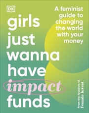 Buy Girls Just Wanna Have Impact Funds