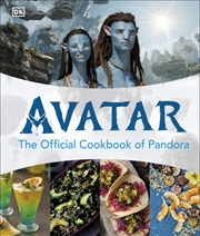 Buy Avatar The Official Cookbook of Pandora