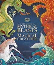 Buy Book of Mythical Beasts and Magical Creatures