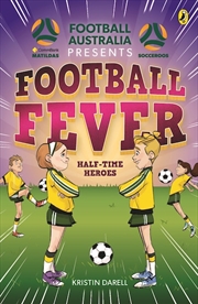 Buy Football Fever 2: Half-time Heroes