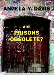 Buy Are Prisons Obsolete?