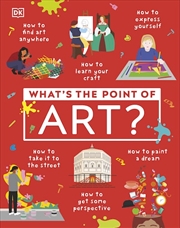 Buy What's the Point of Art?