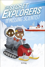 Buy Secret Explorers and the Missing Scientist