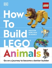 Buy How to Build LEGO Animals