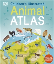 Buy Children's Illustrated Animal Atlas