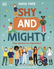 Buy Shy and Mighty