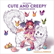 Buy Pop Manga Cute and Creepy Coloring Book