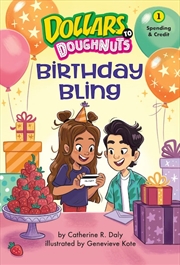 Buy Birthday Bling (Dollars to Doughnuts Book 1)