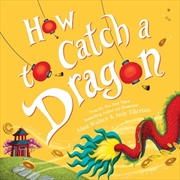 Buy How to Catch a Dragon