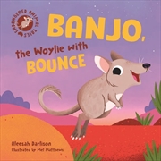 Buy Endangered Animal Tales 4: Banjo the Woylie with Bounce