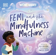 Buy Femi and The Mindfulness Machine