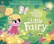 Buy Ten Minutes to Bed: Little Fairy