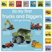 Buy My First Trucks and Diggers: Let's Get Driving!