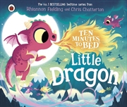 Buy Ten Minutes to Bed: Little Dragon