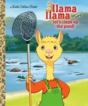 Buy A Little Golden Book - Llama Llama Let's Clean Up the Pond!