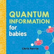 Buy Quantum Information for Babies