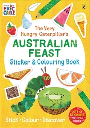 Buy Very Hungry Caterpillar's Australian Feast Sticker and Colouring Book