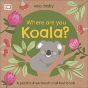 Buy Eco Baby Where Are You Koala?