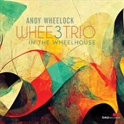 Buy Whee3Trio: In The Wheelhouse