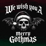 Buy We Wish You A Merry Gothmas