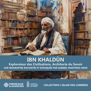 Buy Ibn Khaldun Explorateur Des Civilisations