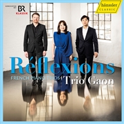 Buy Reflexions - French Piano Trios