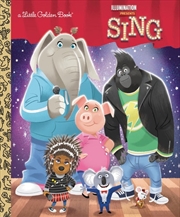 Buy A Little Golden Book - Illumination's Sing Little Golden Book