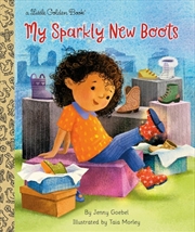 Buy A Little Golden Book - My Sparkly New Boots