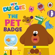 Buy Hey Duggee: The Pet Badge