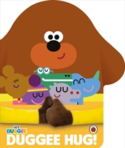 Buy Hey Duggee: Duggee Hug