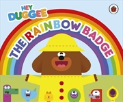 Buy Hey Duggee: The Rainbow Badge