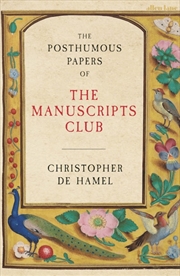 Buy Posthumous Papers of the Manuscripts Club