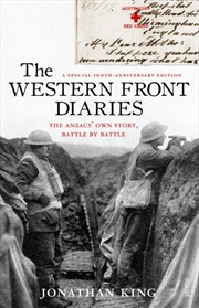 Buy Western Front Diaries: the Anzacs' own story battle by battle [revised edition]