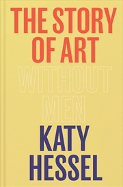 Buy Story of Art without Men