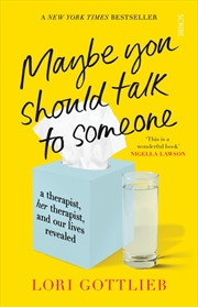 Buy Maybe You Should Talk to Someone