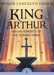 Buy King Arthur and His Knights of the Round Table