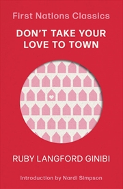 Buy Don't Take Your Love to Town