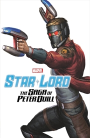 Buy STAR-LORD: THE SAGA OF PETER QUILL