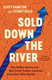 Buy Sold Down the River