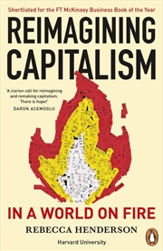 Buy Reimagining Capitalism in a World on Fire