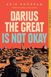 Buy Darius the Great Is Not Okay