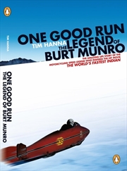 Buy One Good Run: The Legend of Burt Munro