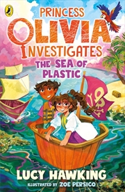 Buy Princess Olivia Investigates: The Sea of Plastic