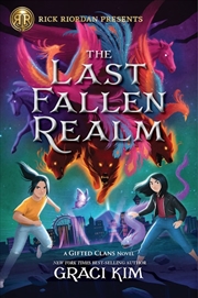 Buy Rick Riordan Presents: The Last Fallen Realm-A Gifted Clans Novel